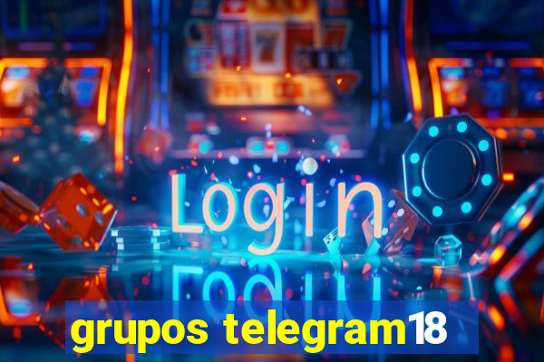 grupos telegram18